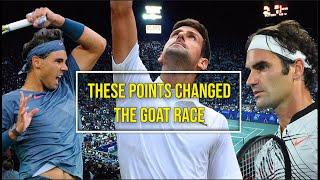 All The Points Which Changed The GOAT-Race | Federer vs Djokovic vs Nadal