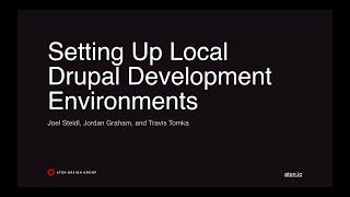 Setting Up Local Drupal Development Environments