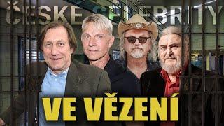 TOP 6 ČESKÉ CELEBRITY, KTERÉ SE DOSTALY DO VĚZENÍ