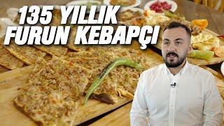 135 Yıldır Tek Reçete | Ünlülerin Uğrak Yeri Gazyağcı Furun Kebap