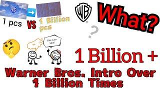 Warner Bros. Intro Over 1 Billion Times