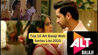 Top 10 Alt Balaji Web Series List 2023 | Watch Best Romantic Alt Balaji Series Online for Free