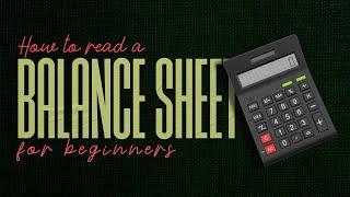 Balance Sheet for Beginners in 60 seconds