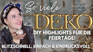 Mini DIY Deko Highlights für die Feiertage