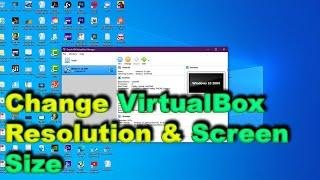 How to expand / increase VirtualBox screen size and resolution