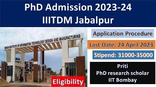 IIIT Jabalpur PhD Admission 2023 | PhD Admission 2023 | PhD Admission Notification 2023