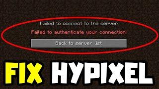 FIX Hypixel Failed to authenticate your connection! Minecraft TLauncher