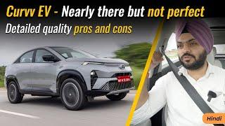 Tata Curvv EV: Pros & Cons, Quality Insights & Competitive Analysis!