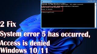 2 Fix System error 5 has occurred, Access is denied in Windows 11/10