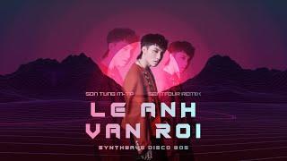 (Synthwave Disco 80s) Lệ Anh Vẫn Rơi - Sơn Tùng M-TP | Prod. by SenTfour