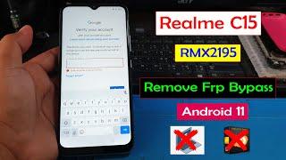 Realme C15 RMX2195 Frp Bypass Android 11 Without Pc Done100%