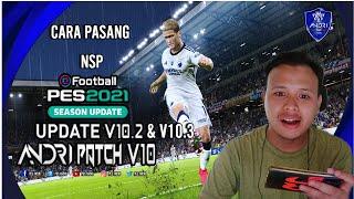 PES 2021 PC NSP 2024 | ANDRI PATCH UPDATE V10.2 & V10.3  ( EUROPA DAN COPA AMERICA )