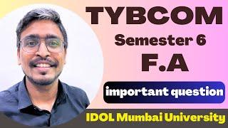 TYBCOM IDOL Semester 6 financial accounting and Management #idolmumbaiuniversity