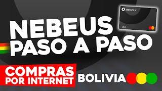 Compras por Internet Bolivia-Tarjeta NEBEUS [REGISTRO]