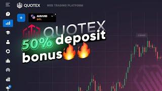 Quotex 50% Deposit Bonus | بونص ايداع 50% لمنصة كوتكس