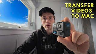 How To Transfer Videos From GoPro 13 to Mac - IT WORKS!