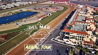 Del Mar Fairgrounds Thoroughbred Racetrack Aerial Tour