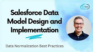 Salesforce Data Model Design and Implementation