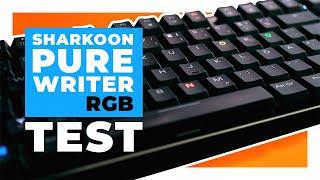 Sharkoon PureWriter RGB Low Profile Tastatur - Vorstellung und Rezension