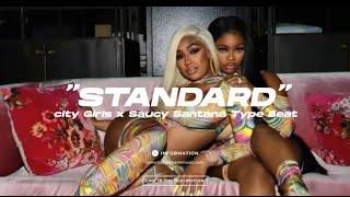 FREE City Girls x Saucy Santana Type Beat " Standard" 2022