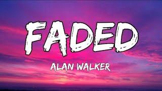 Alan Walker - Faded (Lyrics)