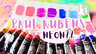 Too Neon or Not Enough?? Paul Rubens Neon Watercolors