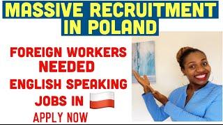 MASSIVE JOB RECRUITMENT | JOBS IN POLAND-ENGLISH SPEAKING JOBS IN POLAND-COMPANIES HIRING FOREIGNERS