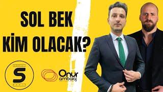 BAKAMBU'DA BÜYÜK SATIŞ I SOL BEK KİM OLACAK I AVRUPA'DAN SÜRPRİZ İSİMLER