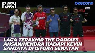 Laga Terakhir The Daddies Ahsan/Hendra Hadapi Kevin Sanjaya di Istora | Okesports