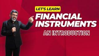 Financial Instruments (An Introduction) - CA/CMA Final - Financial Reporting