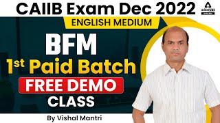 CAIIB Dec Exam 2022 | BFM | English Medium | 1st Paid Batch Free Demo Class By Vishal mantri