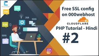 How to enable free SSL on 000webhost using cloudflare 2019 #2 in Hindi