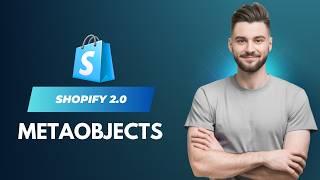 Shopify Meta Objects Tutorial : How & When to Use them