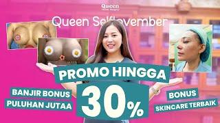 PROMO NOVEMBER HINGGA 30% DI KLINIK BEDAH PLASTIK QUEEN