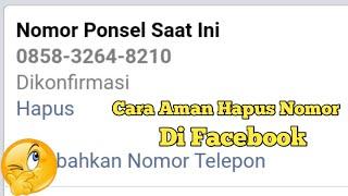 Cara Menghapus Nomor Di Facebook Tanpa Terkena Sesi