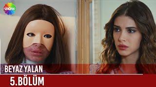 Beyaz Yalan | 5. Bölüm ᴴᴰ