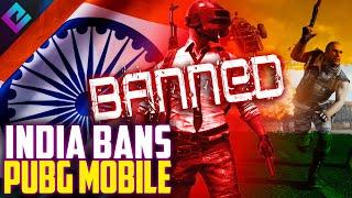 India BANS PUBG Mobile