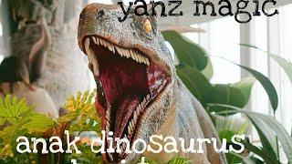 #anak dinosaurus#yanz magic#mainan anak trex