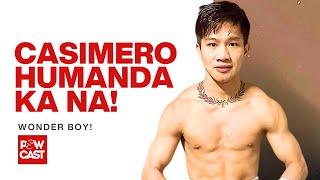 CASIMERO Humanda ka na - WONDER BOY , Palag ba? Pwede ba? #Boxing #Powcast