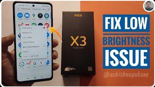 POCO X3 - Major Issue - How to Fix Low Light Brightness screen flicker Issue? Poco X3 tips Hindi