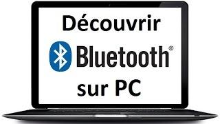 Comment déterminer si un PC est équipé de Bluetooth