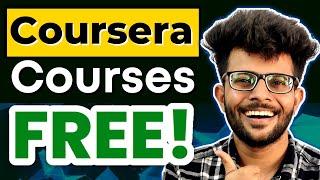 How to get Coursera Courses for Free with Certificate 2022 | Step by Step Complete Guide   