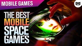 The Best Mobile Space Games