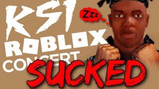 KSI's Roblox Concert was so BORING