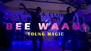 Young Magic ft Nyasane  - Bee Waani | Patrick Otong Album Released Party (New Official Video 2022)