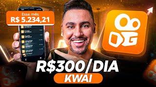 The Easiest Way to Earn R$300/DAY with KWAI - FAST IS EASY (Online Money)