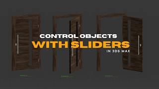 How To Use Slider To Control Door Closing And Opening In 3ds Max | 3D Tutorial