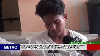 CON NUEVE PIEDRAS DE SUPUESTO CRACK FUE DETENIDO UN JOVEN ACUSADO DE EL DELITO DE TRAFICO DE DROG