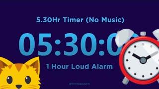 5 Hour 30 minute Timer + 1 Hour Loud Alarm