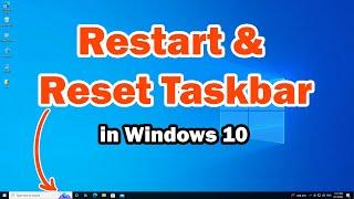 How to Restart and Reset Taskbar on Windows 10 PC  or Laptop